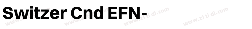 Switzer Cnd EFN字体转换